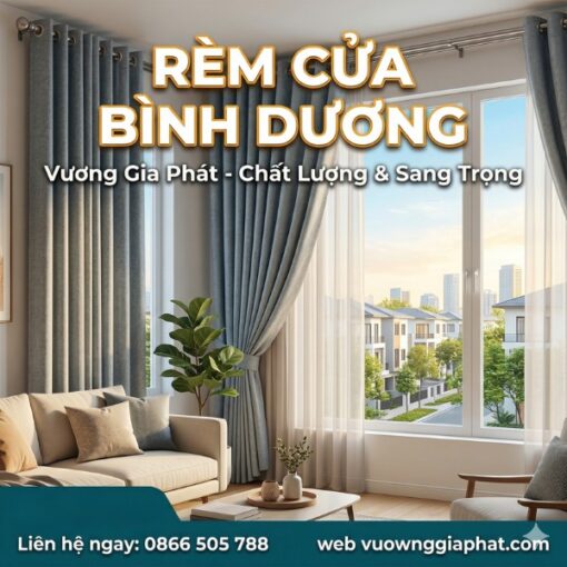 Rèm cửa Bình Dương sang trọng, tinh tế